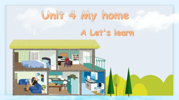 Unit 4 My home A Let's learn（课件）-2024-2025学年人教PEP版