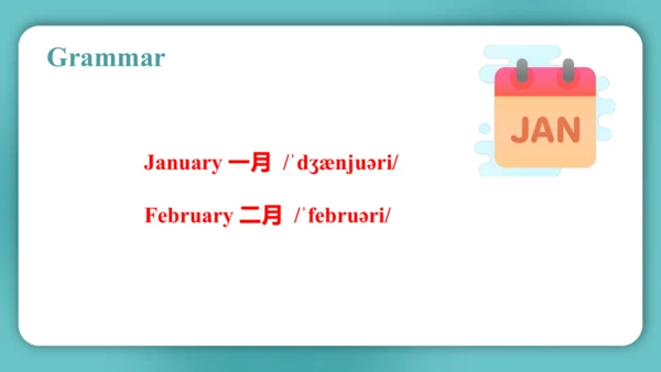 Unit 4  January is the first month Lesson 23 - Les