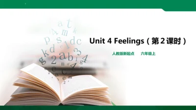 Unit 4 Feelings (第2课时)　课件(共44张PPT)