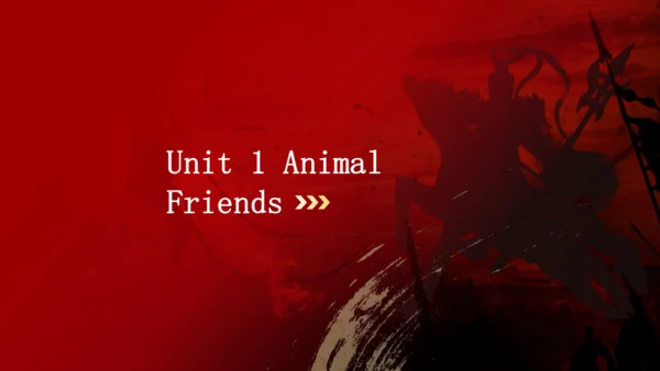 2025七年级下册英语 Unit 1 Animal Friends 单元复习课件（人教版）