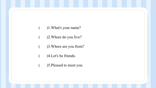 Unit 1  We have new friends Lesson 5- Lesson 6 课件(