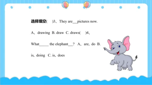 Module 3 Unit 2 What's the elephant doing 课件(共43张P