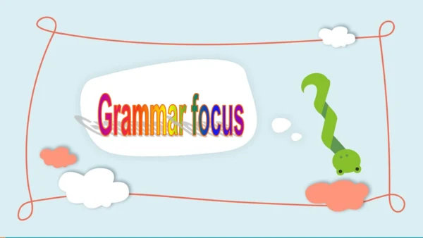 【单元整体教学课件】Unit1 Section A (Grammar Focus-3c）语法课-20
