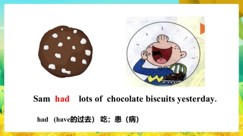 Module 10 Unit 2  Sam has lots of chocolate 课件(共65