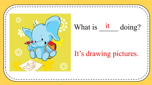 Module 3 Unit 2 What's the elephant doing? 课件(共37张