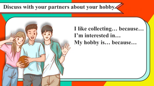 外研版八年级下册Module 6 Hobbies Unit 2 Hobbies can make y