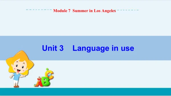 Module 7 Unit 3 外研版初中英语八年级下