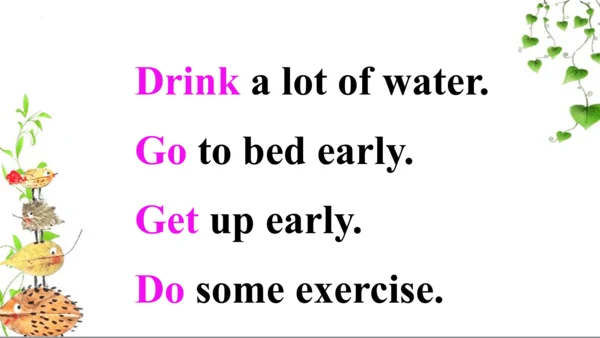 Module 10 Unit 1 Go to bed early. 课件(共34张PPT)