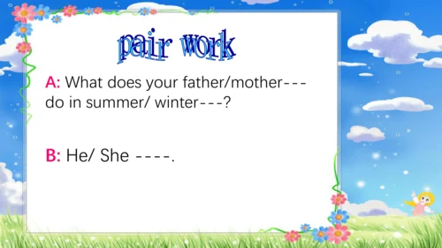Module 9 Unit 2 What does he do in summer  课件(共27张