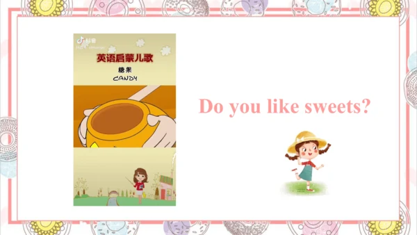 Module 6 Unit 1 Can I have some sweets 课件(共57张PPT)