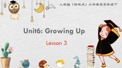 人教新起点小学英语五年级下册 Unit6 Growing Up L3