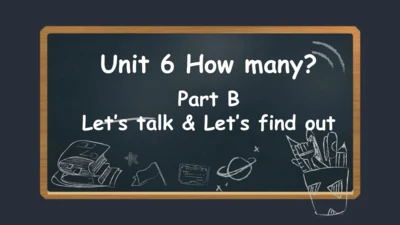 Unit 6 How many Part B Let’s talk 课件(共18张PPT)