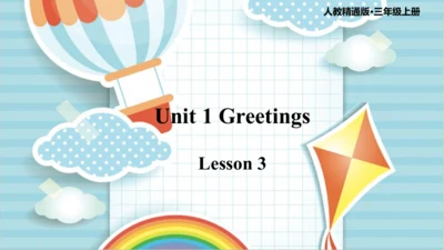 Unit 1 Greetings Lesson 3 课件(共53张PPT)