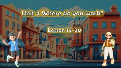 Unit4 Where do you work.lesson19-20课件（共18张PPT，内嵌音视