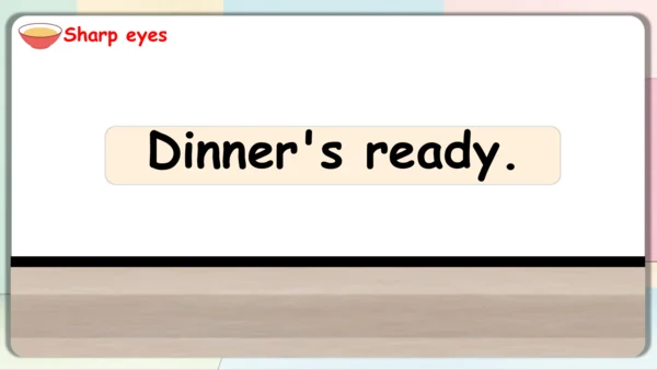 Unit 5 Dinner’s ready-B Let's talk 课件(共41张PPT)