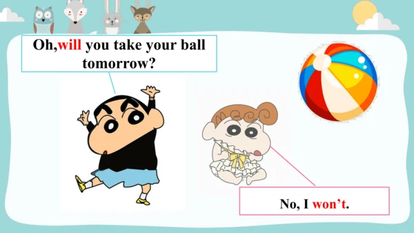 Module5Unit1 Will you take your ball tomorrow 课件(共