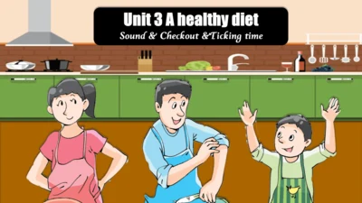 Unit3 A healthy diet Sound&Checkout time 课件(共27张PP