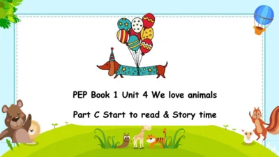 Unit 4 We love animals Part C 