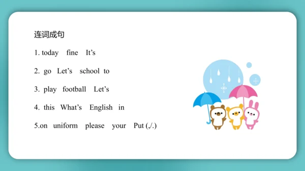Unit 4  How's the weather today?  Lesson 23- Lesso