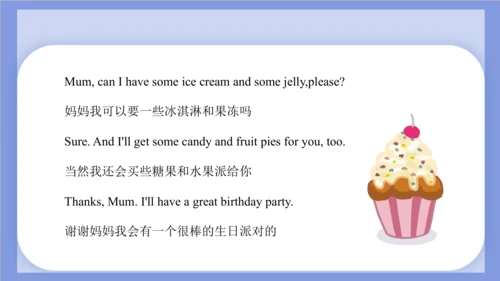 Unit 3  Would you like to come to my birthday part