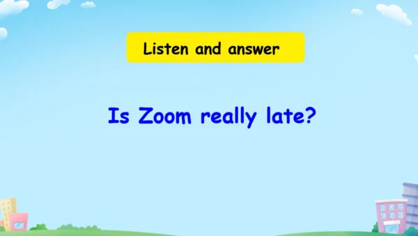 Unit 2 What time is it_ 2 Part C story