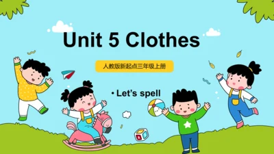 Unit 5 Clothes  Let's spell 课件(共29张PPT)