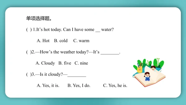 Unit 4  How's the weather today Lesson 21 - Lesson