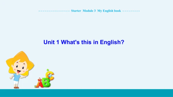 【轻松备课】外研版初中英语七年级上Starter Module 3 Unit 1教学课件