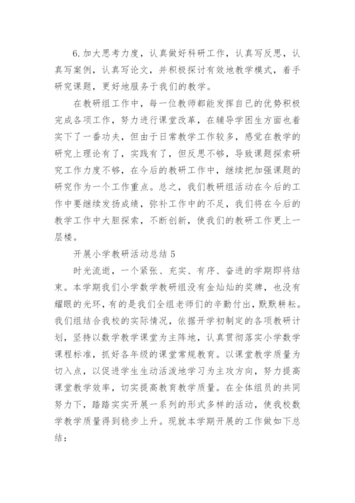 开展小学教研活动总结.docx