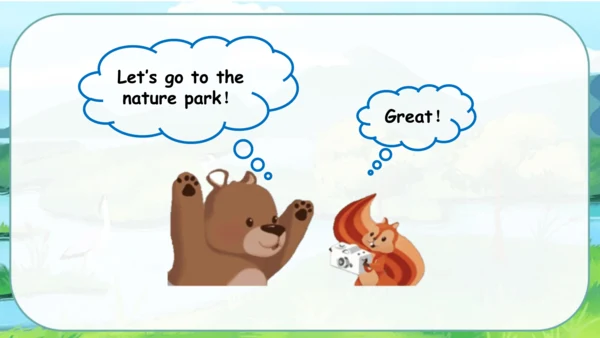 Unit 6 In a nature park Part C story time 课件(共40张P