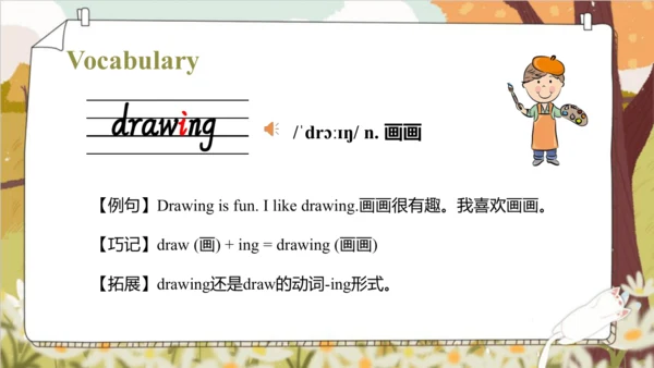 Unit 4 Drawing in the park  Story time 课件(共68张PPT)