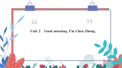 【外研版】七上 Starter Module1 Unit2 Good morning.I'm Che