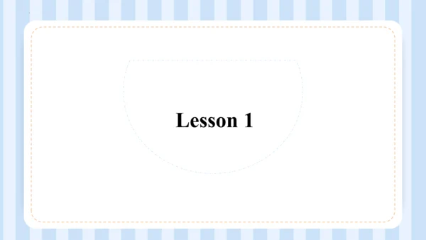Unit 1  We have new friends Lesson 1 - Lesson 2 课件