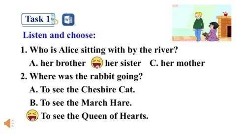 Module 7 Unit 1 Alice was sitting with her sister 