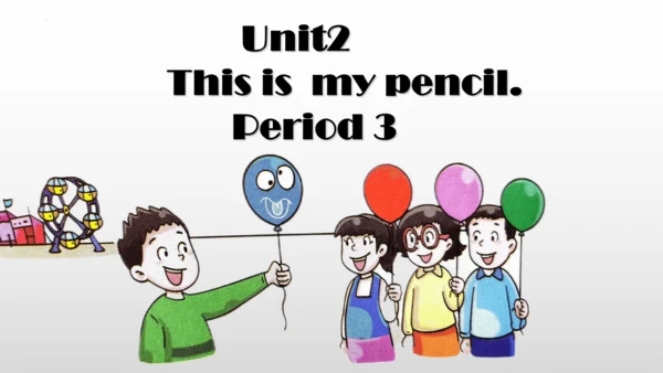 Unit2 This is my pencil Letter time 课件