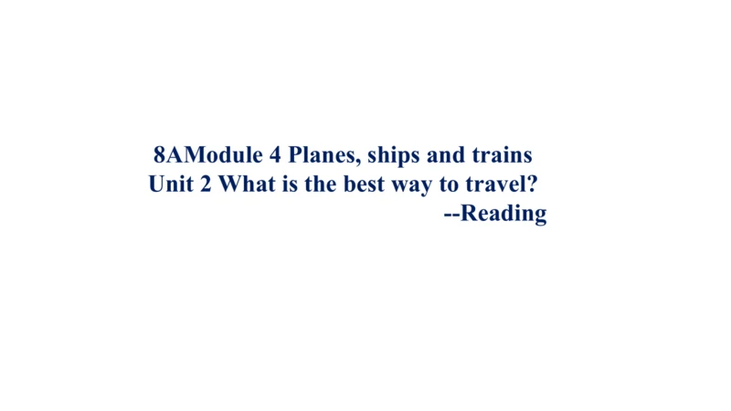 Unit 2 Reading and vocabulary-教学课件