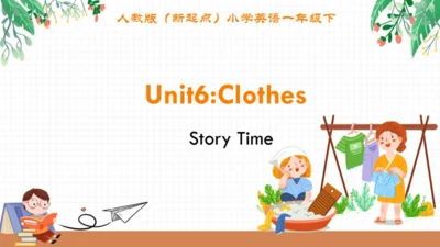 人教新起点小学英语一年级下册 Unit6 Clothes Story Time
