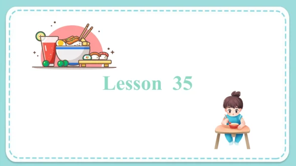 Unit 6  I like hamburgers Lesson 35 - Lesson 36 & 