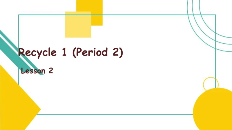 人教PEP版英语三年级上册 Recycle 1 Lesson 2 课件