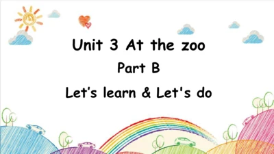 Unit 3 At the zoo PB let's learn课件 (共30张PPT)