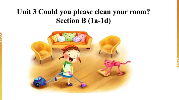 Unit3 Section B (1a-1d) 课件+内嵌音频（人教新目标八下Could you p