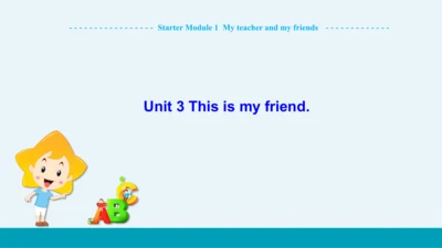 【轻松备课】外研版初中英语七年级上Starter Module 1 Unit 3教学课件