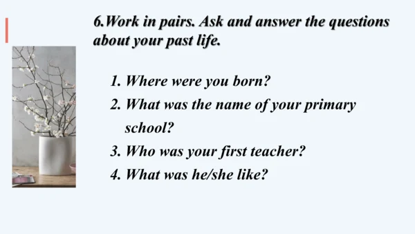 Module7My past life Unit 1I was born in a small vi