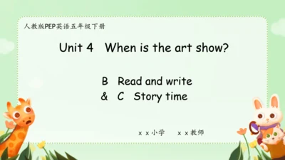 Unit 4 When is the art show Part C story time