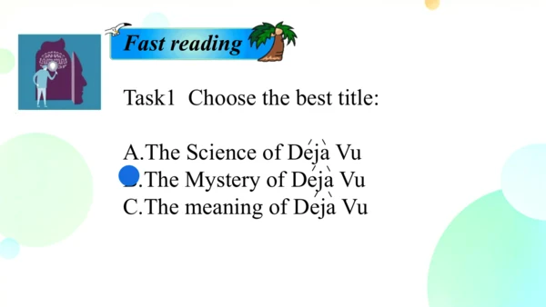 Unit 8 Section A 3a-3c阅读教学课件（人教九年级Unit 8 It must b