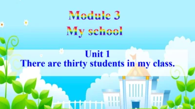 Module 3 My school Unit 1