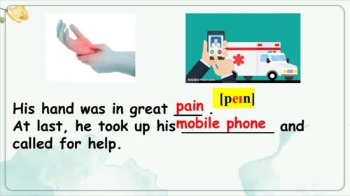 公开课Module 8 Accidents Unit 2 I was trying to pick 
