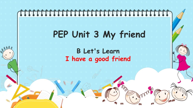 Unit 3 My friends B Let's learn 课件(共41张PPT)