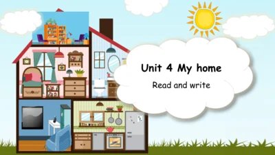 Unit 4 My home-Read and write（课件）-2024-2025学年人教PEP