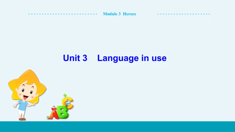 【轻松备课】外研版初中英语九年级上Module 3 Unit 3教学课件